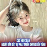 CEO Ngọc Lan