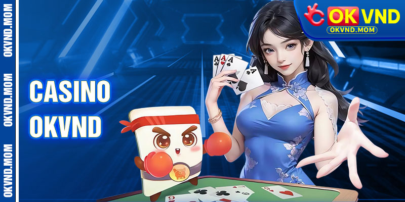 Casino OkVnd