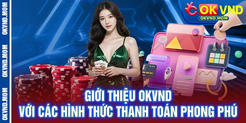 Giới thiệu OkVnd
