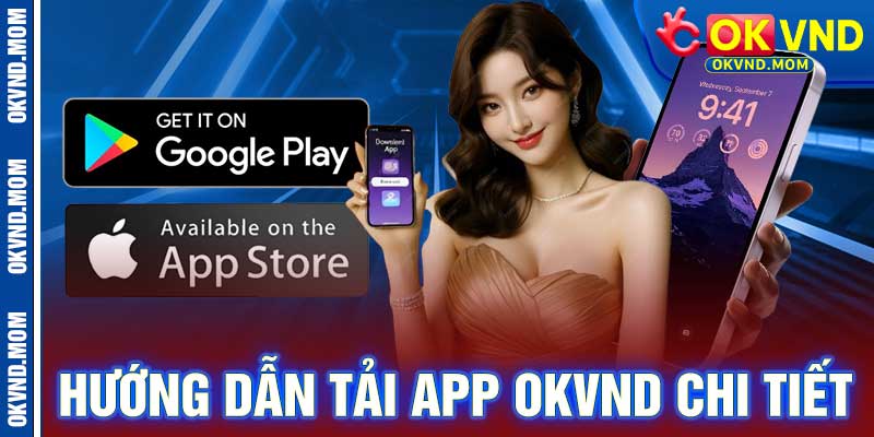 Tải App OkVnd